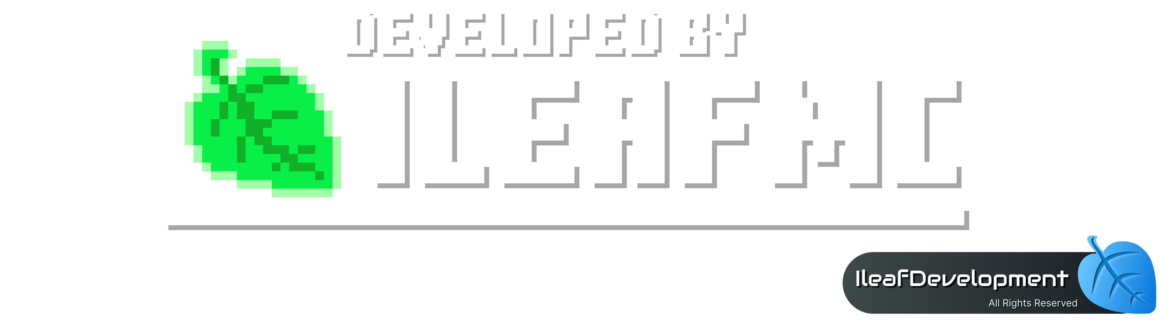 Developed by the IleafMC Team which is a part of IleafDevelopment.